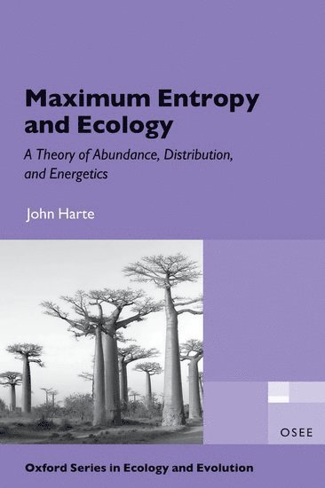 Maximum Entropy and Ecology 1