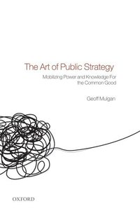 bokomslag The Art of Public Strategy