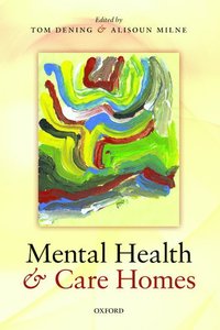 bokomslag Mental Health and Care Homes