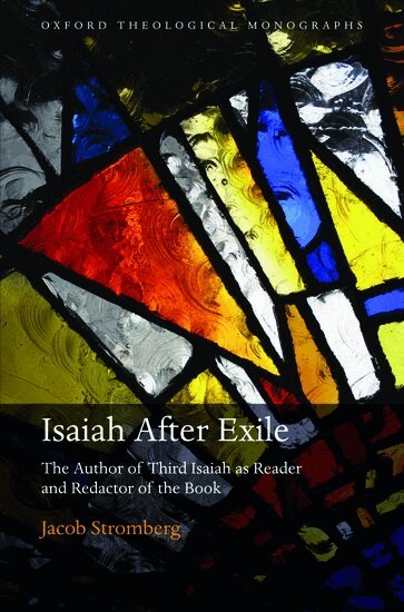 Jacob Stromberg - Isaiah After Exile, Inbunden