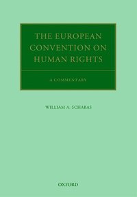 bokomslag The European Convention on Human Rights