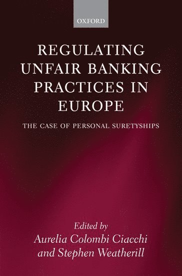 Regulating Unfair Banking Practices in Europe 1