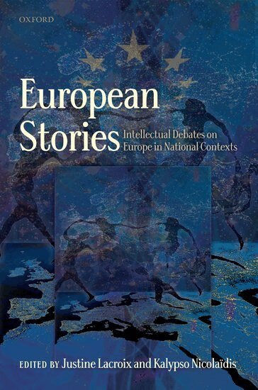 Justine Lacroix, Kalypso Nicolaïdis - European Stories, Inbunden