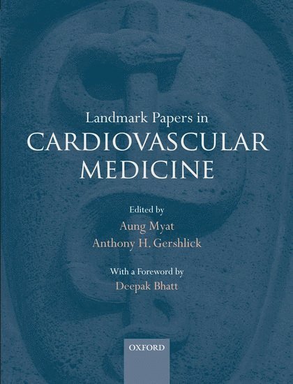 Landmark Papers in Cardiovascular Medicine 1