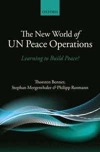 bokomslag The New World of UN Peace Operations