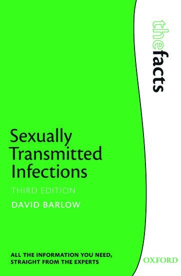 David Barlow, Julie Fox, Guy's and St Thomas' Hospitals) Barlow, David (Consultant Physician, Guys and St. Thomas Foundation Trust) Fox, Julie (Consultant Physician - Sexually Transmitted Infections, Häftad