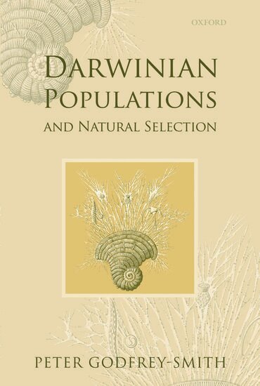 Peter Godfrey-Smith - Darwinian Populations and Natural Selection, Häftad