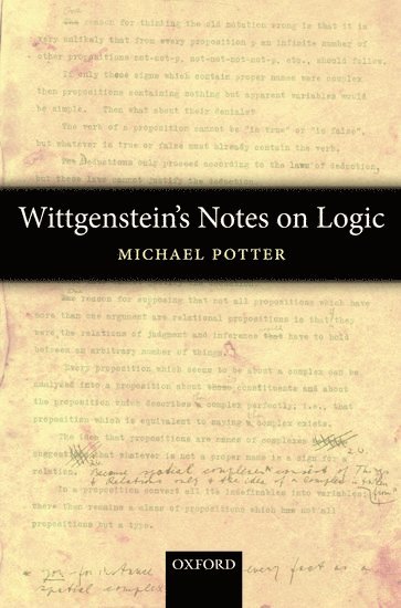 Wittgenstein's Notes on Logic 1