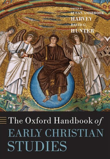 Susan Ashbrook Harvey, David G. Hunter - The Oxford Handbook of Early Christian Studies, Häftad