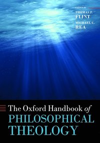 bokomslag The Oxford Handbook of Philosophical Theology