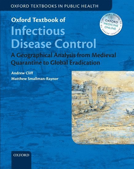 Oxford Textbook of Infectious Disease Control 1