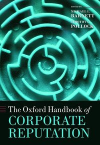 bokomslag The Oxford Handbook of Corporate Reputation