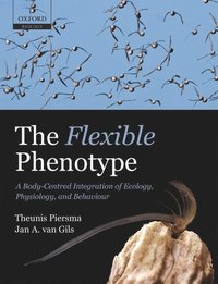 bokomslag The Flexible Phenotype