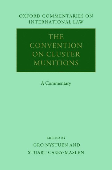 bokomslag The Convention on Cluster Munitions