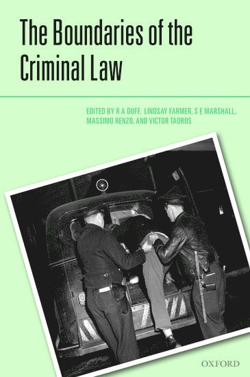 The Boundaries of the Criminal Law 1