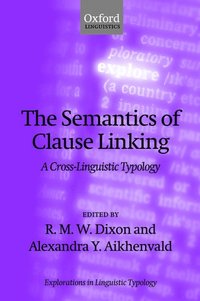 bokomslag The Semantics of Clause Linking