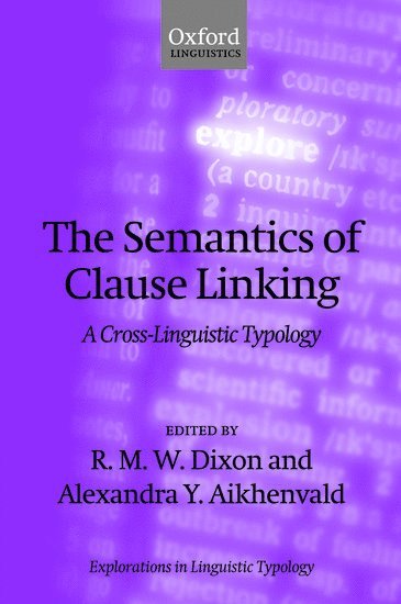 bokomslag The Semantics of Clause Linking