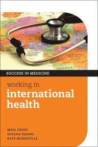 bokomslag Working in International Health