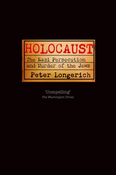 Peter Longerich - Holocaust, Häftad