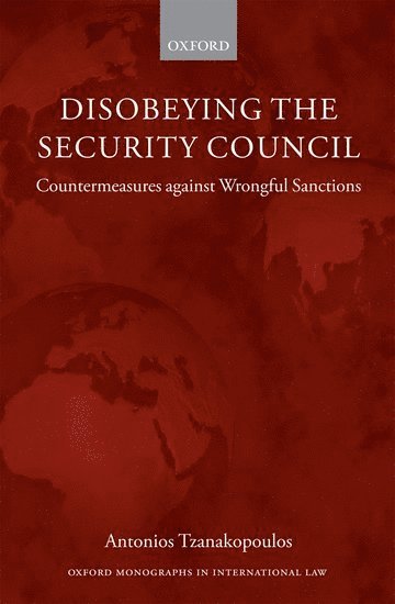 bokomslag Disobeying the Security Council