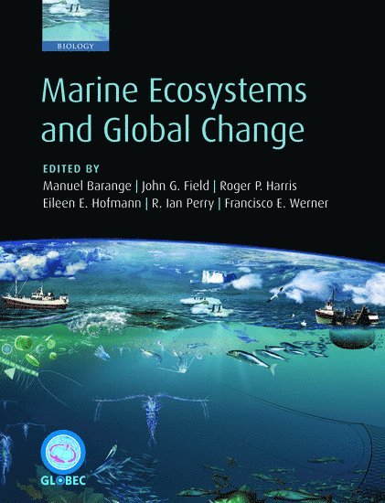 Marine Ecosystems and Global Change 1