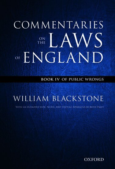 William Blackstone, Ruth Paley - The Oxford Edition of Blackstone's: Commentaries on the Laws of England, Häftad