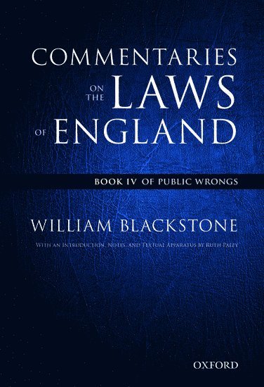 bokomslag The Oxford Edition of Blackstone's: Commentaries on the Laws of England