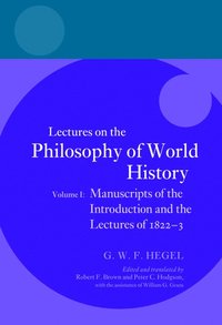 bokomslag Hegel: Lectures on the Philosophy of World History, Volume I