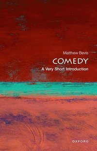 bokomslag Comedy: A Very Short Introduction