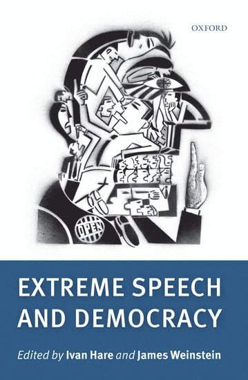 Extreme Speech and Democracy 1