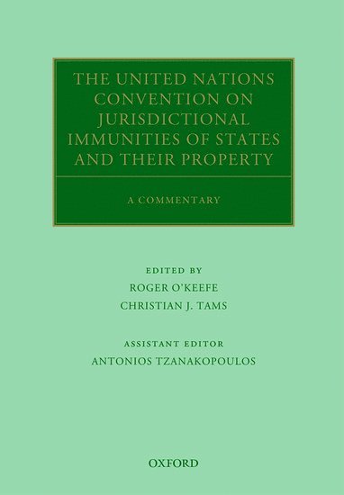 bokomslag The United Nations Convention on Jurisdictional Immunities of States and Their Property