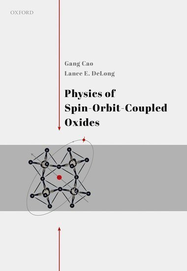 Physics of Spin-Orbit-Coupled Oxides 1