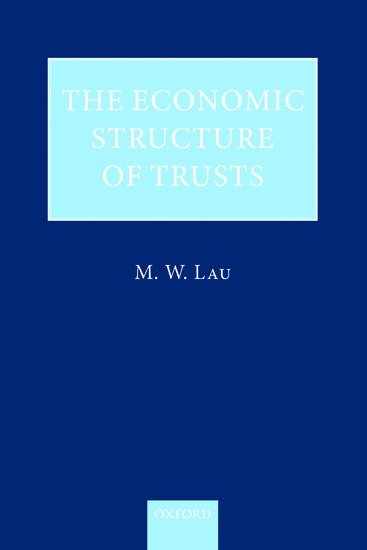 bokomslag The Economic Structure of Trusts