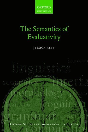 The Semantics of Evaluativity 1