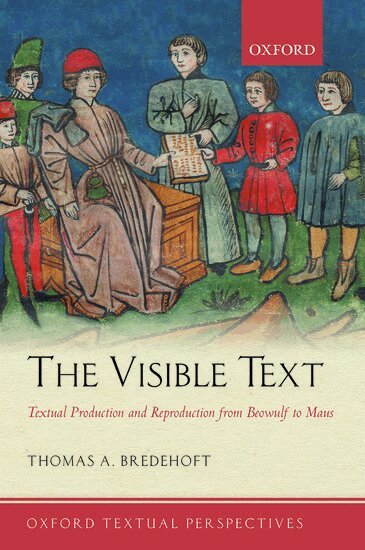 Thomas A. Bredehoft - The Visible Text, Häftad