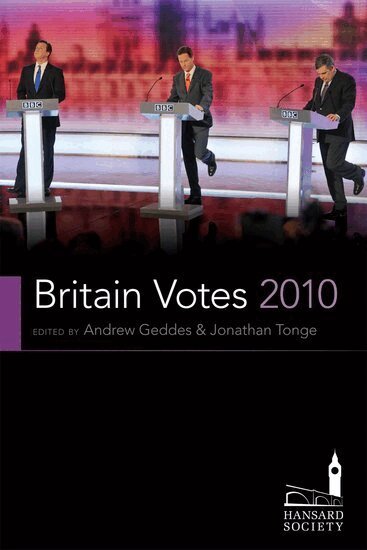 Andrew Geddes, Jonathan Tonge - Britain Votes 2010, Inbunden