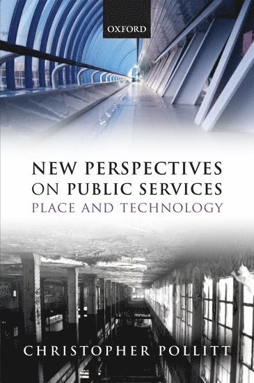 Christopher Pollitt - New Perspectives on Public Services, Inbunden