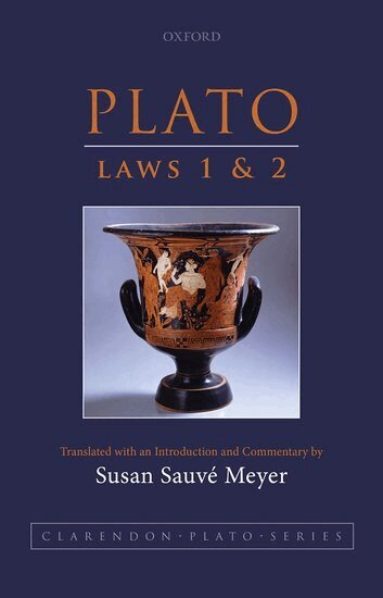 Susan Sauvé Meyer - Plato: Laws 1 and 2, Inbunden