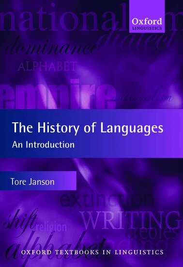 Tore Janson - The History of Languages, Inbunden