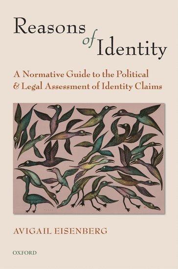Avigail Eisenberg - Reasons of Identity, Häftad
