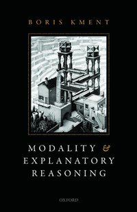 bokomslag Modality and Explanatory Reasoning