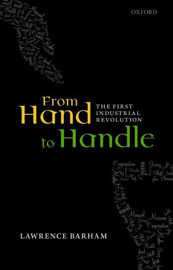 Lawrence Barham - From Hand to Handle, Inbunden