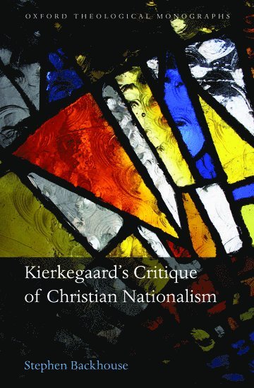 bokomslag Kierkegaard's Critique of Christian Nationalism