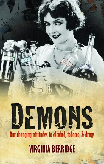 Virginia Berridge - Demons, Inbunden