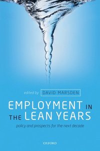 bokomslag Employment in the Lean Years
