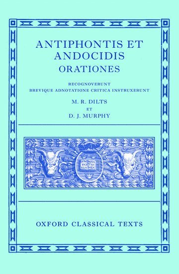 Antiphon and Andocides: Speeches (Antiphontis et Andocidis Orationes) 1