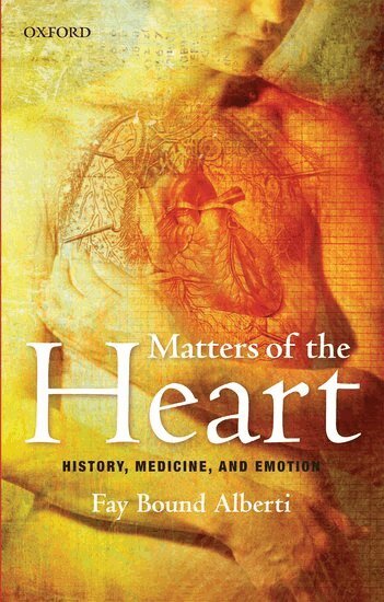 Fay Bound Alberti - Matters of the Heart, Häftad