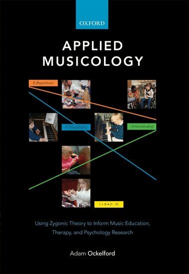 Adam Ockelford - Applied Musicology, Inbunden