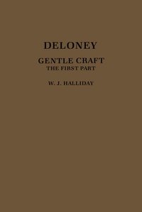 bokomslag Deloney's Gentle Craft: The First Part