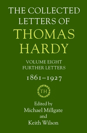 The Collected Letters of Thomas Hardy 1